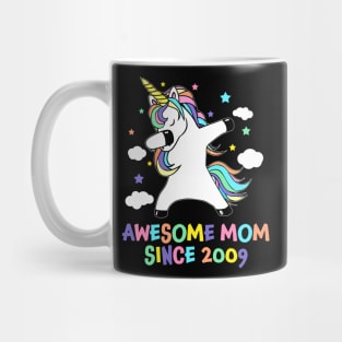 Dabbing Unicorn Awesome Mom Since 2009 Mother_s Day Mug